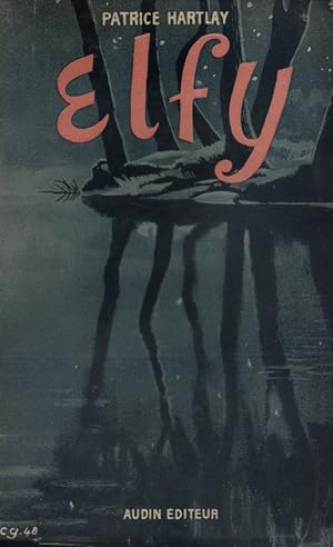 Image du vendeur pour Elfy. mis en vente par Librairie Et Ctera (et caetera) - Sophie Rosire