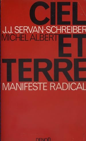 Bild des Verkufers fr Ciel et terre. Manifeste radical. zum Verkauf von Librairie Et Ctera (et caetera) - Sophie Rosire