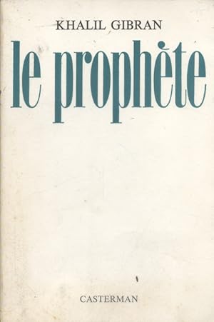 Le prophète.