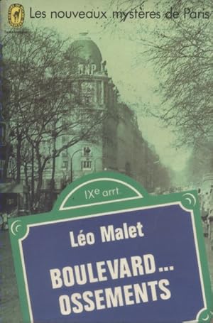 Boulevard  Ossements. Les nouveaux mystères de Paris. 9e arrondissement.