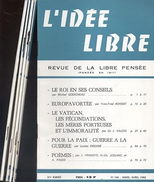 L'idée libre. 1992. Année incomplète. 5 numéros sur 6. Numéros 197 à 202. Il manque le N° 195 de ...