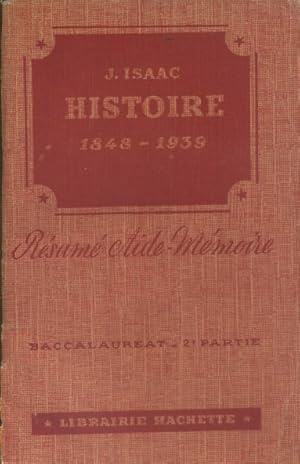 Bild des Verkufers fr Rsum aide-mmoire. Histoire contemporaine (1848-1939). Classes de philosophie, mathmatiques et sciences exprimentales. zum Verkauf von Librairie Et Ctera (et caetera) - Sophie Rosire