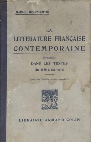 Seller image for La littrature franaise contemporaine tudie dans les textes. (De 1850  nos jours). for sale by Librairie Et Ctera (et caetera) - Sophie Rosire