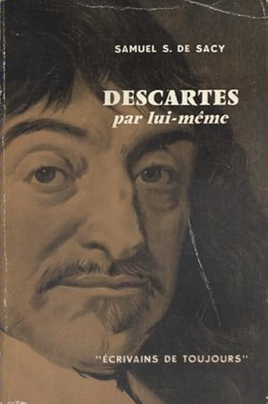 Descartes par lui-même.