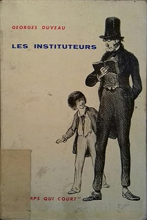 Seller image for Les instituteurs. for sale by Librairie Et Ctera (et caetera) - Sophie Rosire