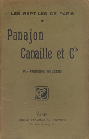 Imagen del vendedor de Panajon - Canaille et Cie. (Les reptiles de Paris) Vers 1909. a la venta por Librairie Et Ctera (et caetera) - Sophie Rosire