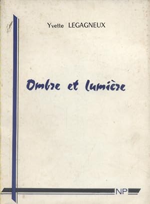 Image du vendeur pour Ombre et lumire. mis en vente par Librairie Et Ctera (et caetera) - Sophie Rosire
