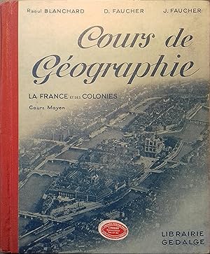 Bild des Verkufers fr Cours de gographie. La France et ses colonies. Cours moyen. Vers 1930. zum Verkauf von Librairie Et Ctera (et caetera) - Sophie Rosire