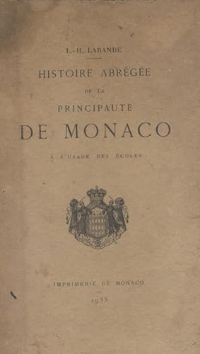 Image du vendeur pour Histoire de la principaut de Monaco  l'usage des coles. mis en vente par Librairie Et Ctera (et caetera) - Sophie Rosire