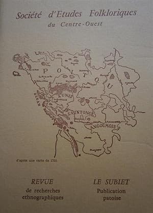 Société d'Etudes Folkloriques du Centre-Ouest Tome IX - 6 e livraison + son supplément "Le Subiet...