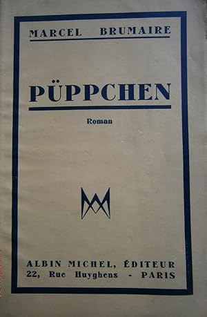 Seller image for Pppchen. Roman. for sale by Librairie Et Ctera (et caetera) - Sophie Rosire