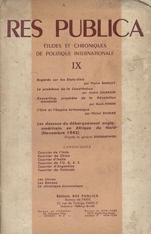 Image du vendeur pour Res publica. Etudes et chroniques de politique internationale. III 1945. Etats-Unis - Constitution - Keyserling - Eire - Dbarquement en Afrique du Nord Juillet 1946. mis en vente par Librairie Et Ctera (et caetera) - Sophie Rosire