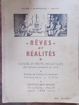 Seller image for Rves et Ralits. Contes et rcits drolatiques. 30 histoires amusantes en vers. for sale by Librairie Et Ctera (et caetera) - Sophie Rosire