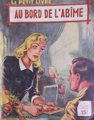 Image du vendeur pour Au bord de l'abme. mis en vente par Librairie Et Ctera (et caetera) - Sophie Rosire