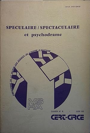 Image du vendeur pour Spculaire Spectaculaire et psychodrame. Juin 1980. mis en vente par Librairie Et Ctera (et caetera) - Sophie Rosire