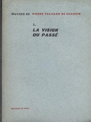 L'apparition de l'homme. (Oeuvres Tome 3).