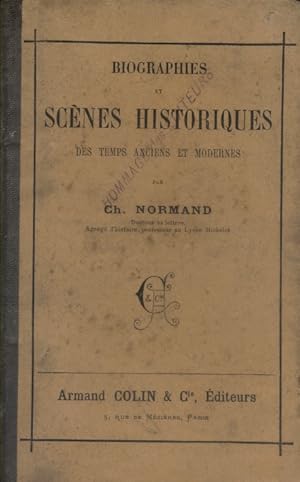 Biographies et scènes historiques des temps anciens et modernes. Fin XIXe. Vers 1900.