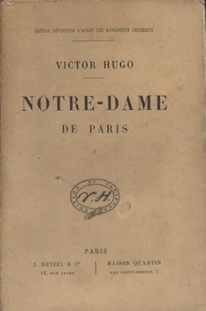 Immagine del venditore per Notre-Dame de Paris. volume 1 seul. Fin XIXe. Vers 1900. venduto da Librairie Et Ctera (et caetera) - Sophie Rosire