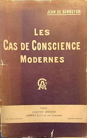 Les cas de conscience modernes. Début XXe. Vers 1900.