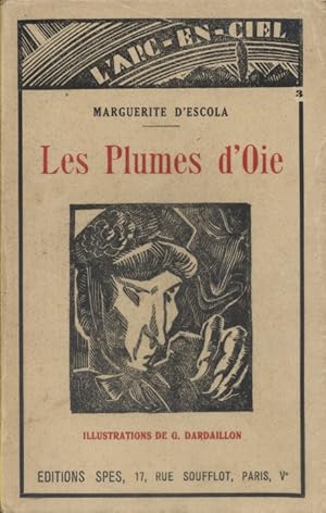 Image du vendeur pour Les plumes d'oie. mis en vente par Librairie Et Ctera (et caetera) - Sophie Rosire