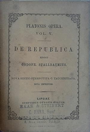 De Republica. (Platonis opera omnia, tomus V). Edition critique par Godofr. Stallbaumius.