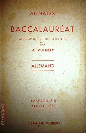 Seller image for Annales du baccalaurat 1951 : Allemand. Fascicule 5. for sale by Librairie Et Ctera (et caetera) - Sophie Rosire