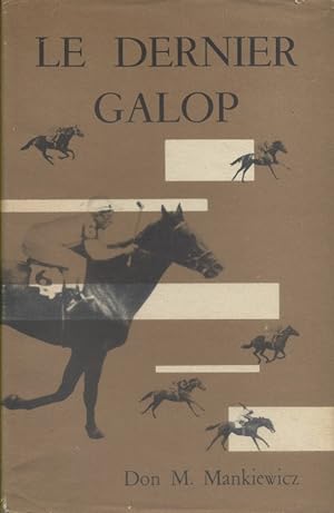 Seller image for Le dernier galop. for sale by Librairie Et Ctera (et caetera) - Sophie Rosire
