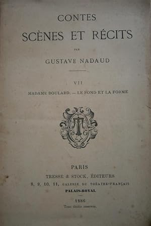 Bild des Verkufers fr Contes, scnes et rcits. VII : Madame Boulard - Le fond et la forme. zum Verkauf von Librairie Et Ctera (et caetera) - Sophie Rosire