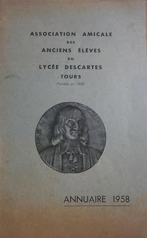 Association amicale des anciens élèves du lycée Descartes de Tours. Annuaire 1958.