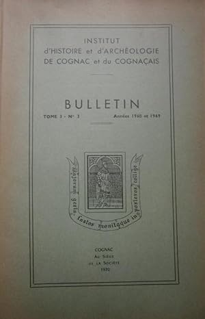 Bulletin de l'Institut d'Histoire et d'Archéologie de Cognac et du Cognaçais - Tome 3 - N° 4. Ann...