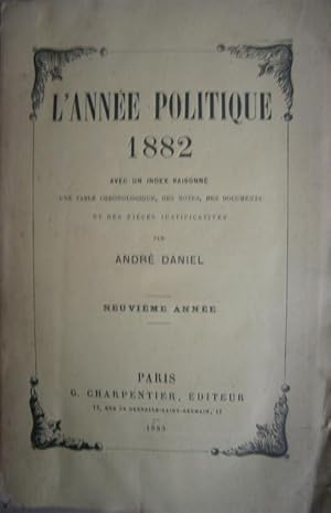 L'année politique. 1882. Neuvième année.