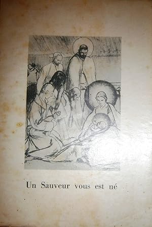 Un sauveur vous est né. Vers 1940.