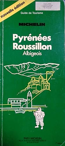 Imagen del vendedor de Guide du pneu Michelin : Pyrnes - Roussillon - Albigeois. a la venta por Librairie Et Ctera (et caetera) - Sophie Rosire