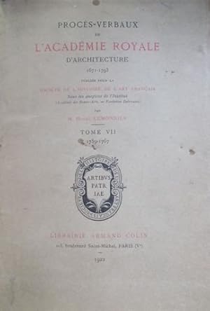 Bild des Verkufers fr Procs-verbaux de l'acadmie royale d'architecture. 1671-1793. Tome VII. 1759-1767. zum Verkauf von Librairie Et Ctera (et caetera) - Sophie Rosire