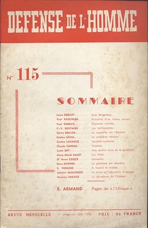 Défense de l'homme N° 115. Revue mensuelle. Louis Dorlet - Paul Rassinier - P.-V. Berthier - Maur...
