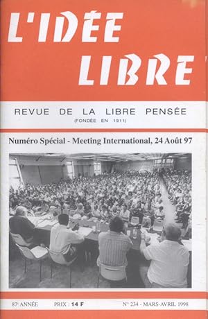 L'idée libre. 1998. N° 234. Numéro spécial- Meeting international du 24 août 1997. Revue de la li...