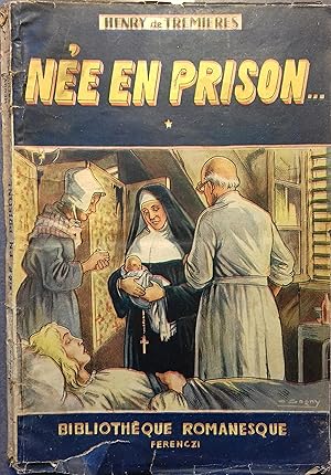 Née en prison. (1).