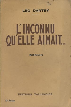 L'inconnu qu'elle aimait  Roman.