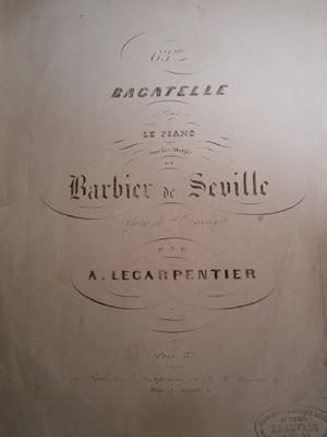 Immagine del venditore per 63 e bagatelle. Sur les motifs du "Barbier de Sville", de Rossini. venduto da Librairie Et Ctera (et caetera) - Sophie Rosire