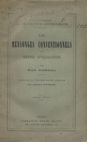 Les mensonges conventionnels de notre civilisation.