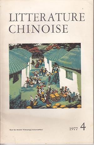 Littérature chinoise - N° 4 - 1977.