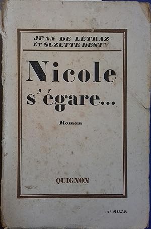 Seller image for Nicole s'gare . Roman. for sale by Librairie Et Ctera (et caetera) - Sophie Rosire