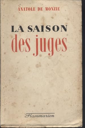 Seller image for La saison des juges. for sale by Librairie Et Ctera (et caetera) - Sophie Rosire