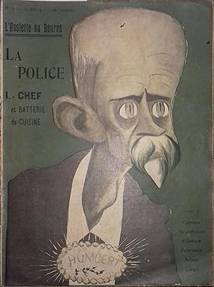 L'Assiette au beurre N° 112 : La police - 1 : Chef et batterie de cuisine. 23 mai 1903.