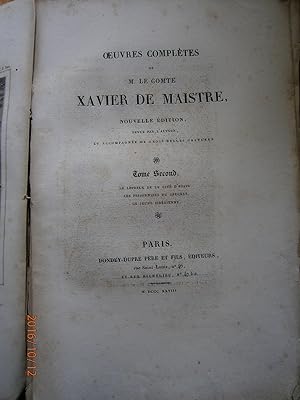 Oeuvres complètes de M. Le Comte Xavier de Maistre. Le lépreux de la cité d'Aoste - Les prisonnie...