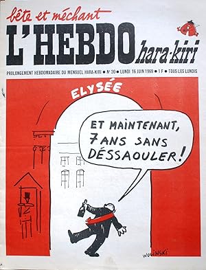 "L'hebdo Hara-Kiri N° 20. Prolongement hebdomadaire du mensuel Hara-Kiri. "Bête et méchant". Reis...