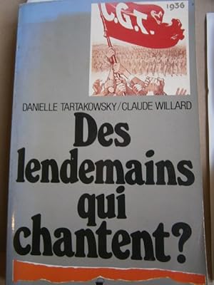 Bild des Verkufers fr Des lendemains qui chantent ? zum Verkauf von Librairie Et Ctera (et caetera) - Sophie Rosire