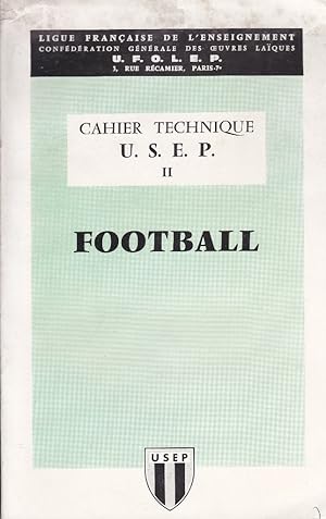 Seller image for Cahier technique U.S.E.P. Brochure 2 : Football. Vers 1960. for sale by Librairie Et Ctera (et caetera) - Sophie Rosire