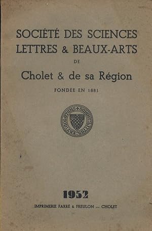 Imagen del vendedor de Bulletin de la socit des sciences, lettres et beaux-arts de Cholet et de sa rgion. 1952. a la venta por Librairie Et Ctera (et caetera) - Sophie Rosire