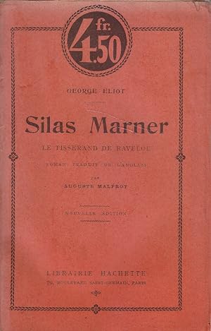 Seller image for Silas Marner. Le tisserand de Raveloe. for sale by Librairie Et Ctera (et caetera) - Sophie Rosire